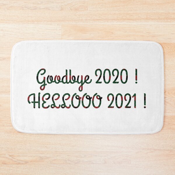 Item preview, Goodbye 2020 Hello 2021 Happy New Year Quote Design designed and sold by AritraSur.