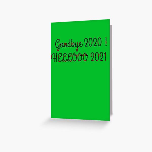 Item preview, Goodbye 2020 Hello 2021 Happy New Year Quote Design designed and sold by AritraSur.
