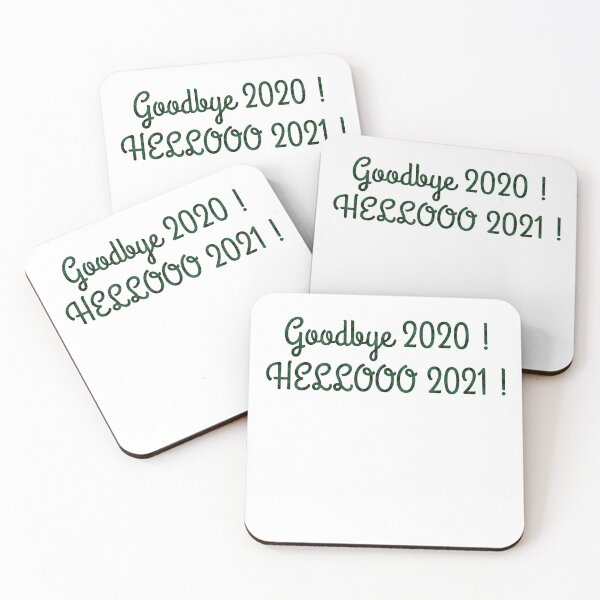 Item preview, Goodbye 2020 Hello 2021 Happy New Year Quote Design designed and sold by AritraSur.