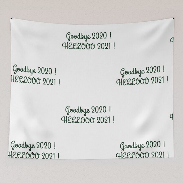 Item preview, Goodbye 2020 Hello 2021 Happy New Year Quote Design designed and sold by AritraSur.