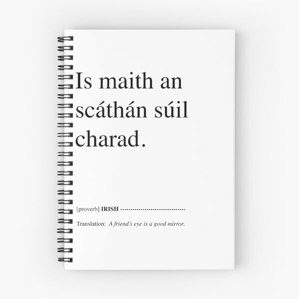 Item preview,  Is maith an scáthán súil carad. - A friend's eye is a good mirror. designed and sold by BuyIrishArt.