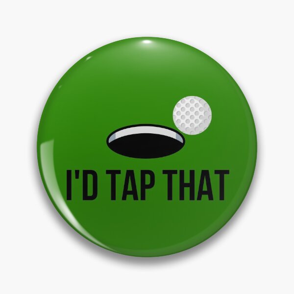 Item preview, I'd Tap That - Funny Golf designed and sold by reallyrealnow.