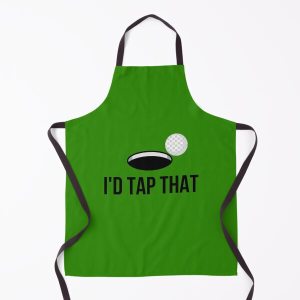 Item preview, I'd Tap That - Funny Golf designed and sold by reallyrealnow.