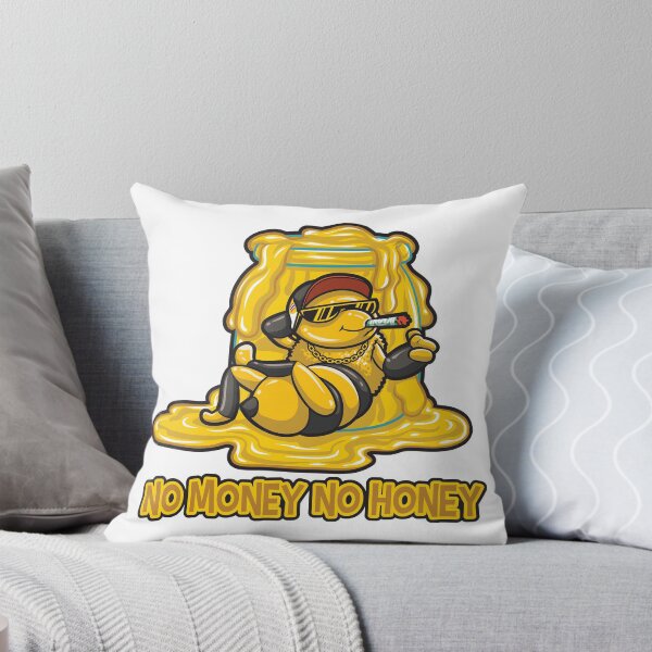 Item preview, No money no honey designed and sold by timthorer.