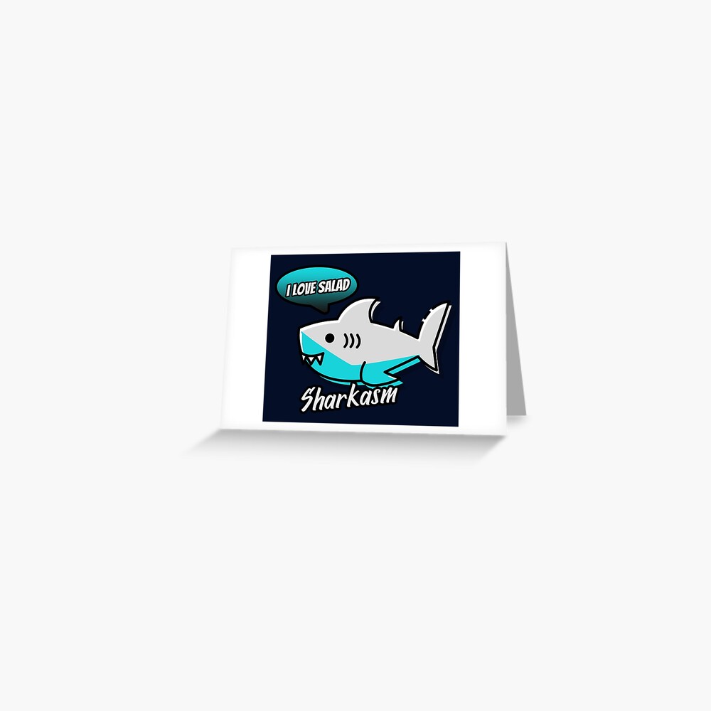 Sharkasm Greeting Card