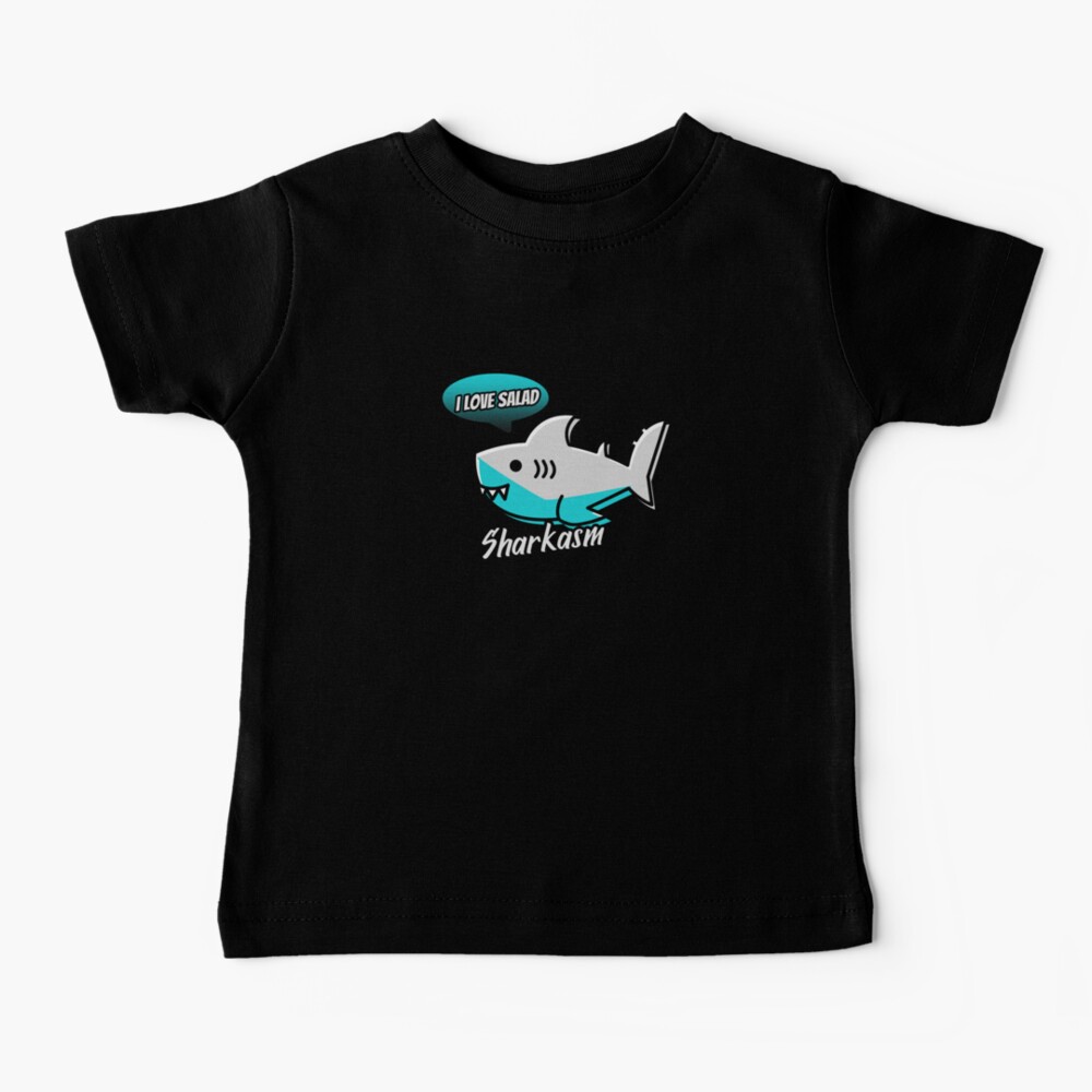 Sharkasm Baby T-Shirt