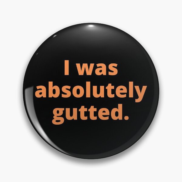 Item preview, Gutted - Very British Quotes designed and sold by Scubaloppy.