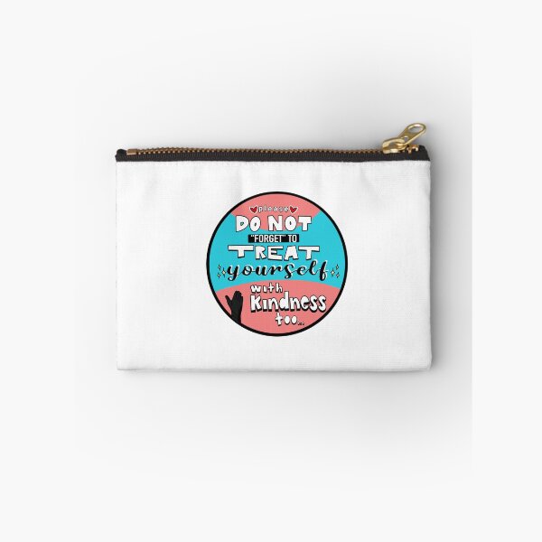 Item preview, Treat Yourself with Kindness Too designed and sold by kimberlittty.