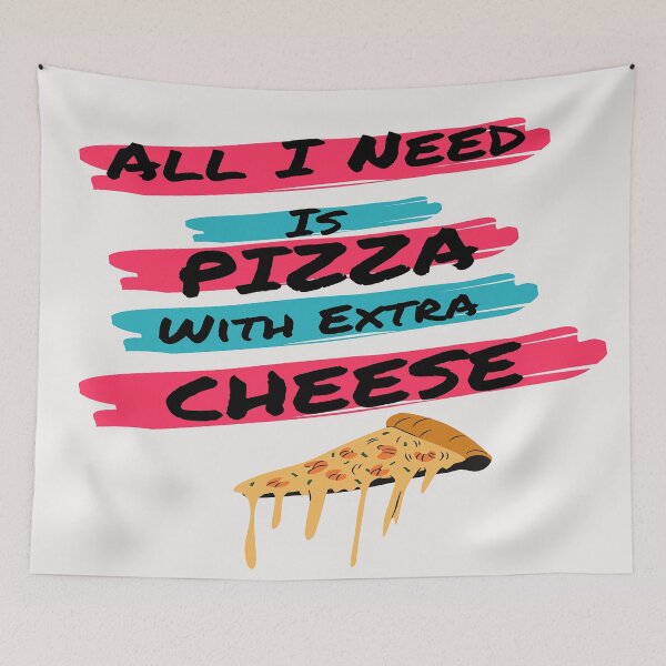 Item preview, All I Need is Love and Pizza with Extra Cheese designed and sold by Faheem19.