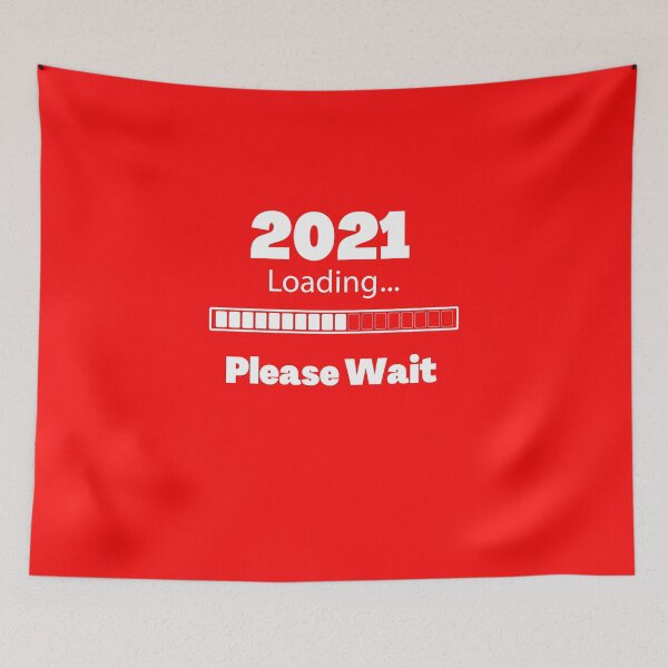 Item preview, 2021 Loading Please Wait  designed and sold by DivineLiveShop.