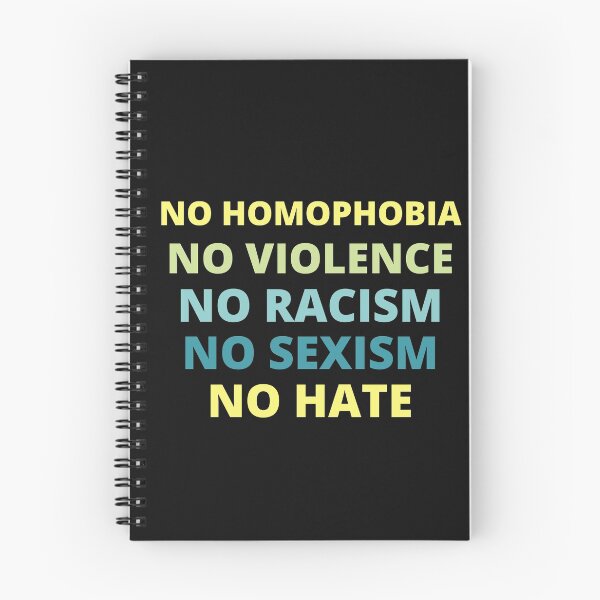 Item preview, no homophobia no violence no racism no sexism no hate,back print,protest designed and sold by BousboulaStorie.