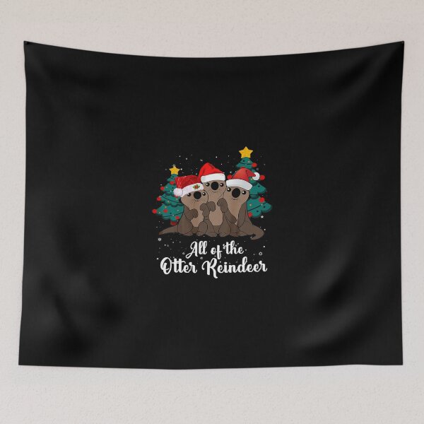 Item preview, Merry Christmas Cute Otter All Of The Otter Reindeer designed and sold by MyintThan09.