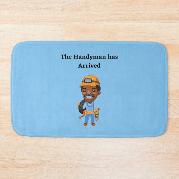 Item preview, Handyman,The Handyman has Arrived designed and sold by piskwi.