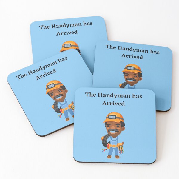 Item preview, Handyman,The Handyman has Arrived designed and sold by piskwi.