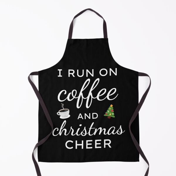 Item preview, I Run On Coffee And Christmas Cheer Funny Christmas Coffee Lover designed and sold by Trankix.
