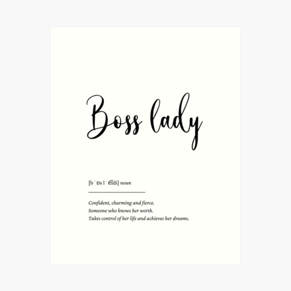 Item preview, Boss Lady definition designed and sold by WhitePotato.