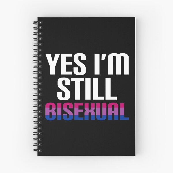 Item preview, Yes I'm still bisexual designed and sold by LAST WEEK'S STOLEN AESTHETICS.