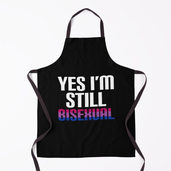 Item preview, Yes I'm still bisexual designed and sold by LAST WEEK'S STOLEN AESTHETICS.