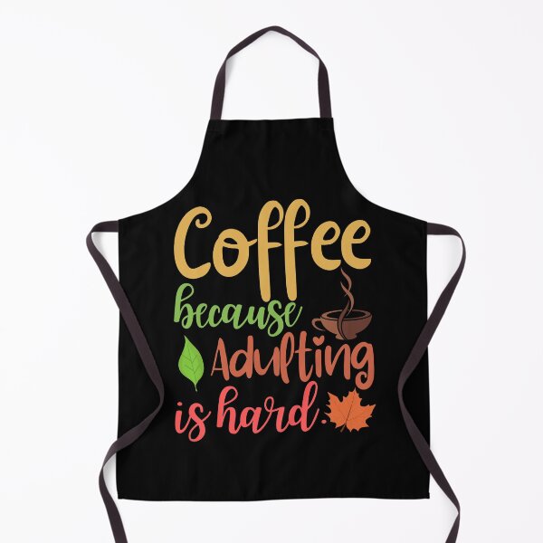 Item preview, Coffee because adulting is hard funny coffee quotes designed and sold by OneTimeEngineer.