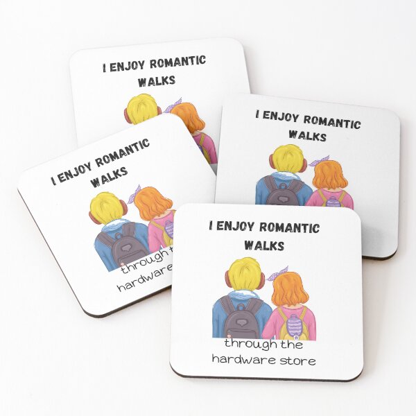 Item preview, I enjoy romantic walks through the hardware store designed and sold by piskwi.