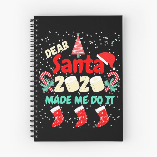 Item preview, Dear Santa 2020 made me do it and I can explain designed and sold by champagnemoment.