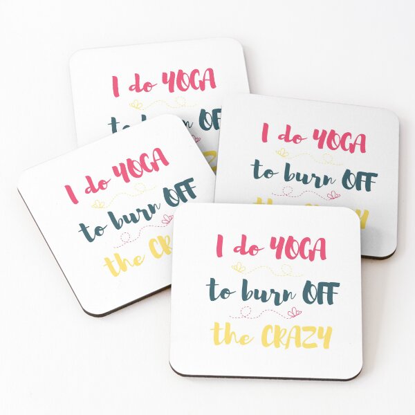 Item preview, I do yoga to burn off the crazy  designed and sold by AllyShop.