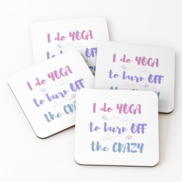 Item preview, I do yoga to burn off the crazy  designed and sold by AllyShop.