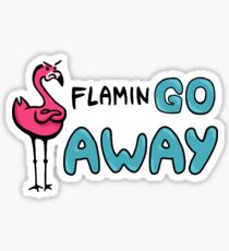 FlaminGo Away Sticker