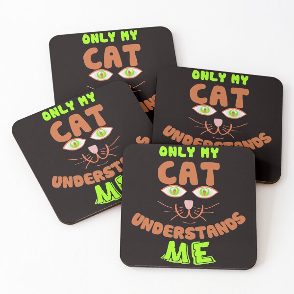 Item preview, Only My Cat Understands Me - Funny Cat Face and Text Effects Gift  designed and sold by leo121687.