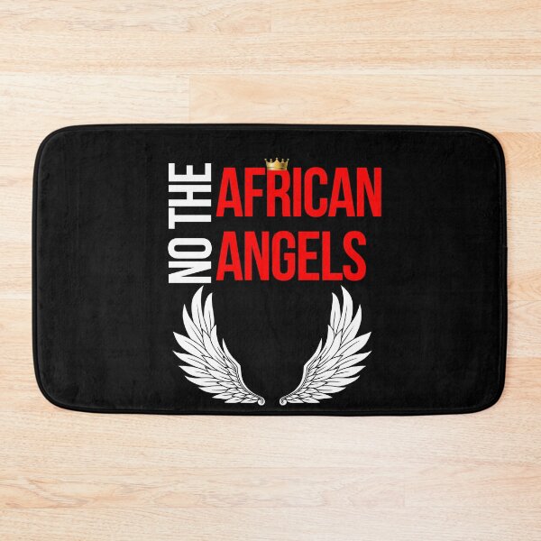 Item preview, No african angels funny african angel quotes designed and sold by OneTimeEngineer.