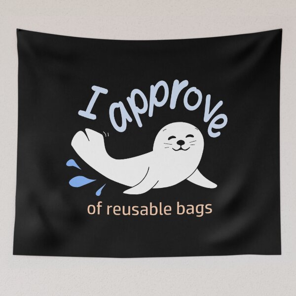Item preview, Reusable bags - Seal of Approval designed and sold by nutmegfairy.