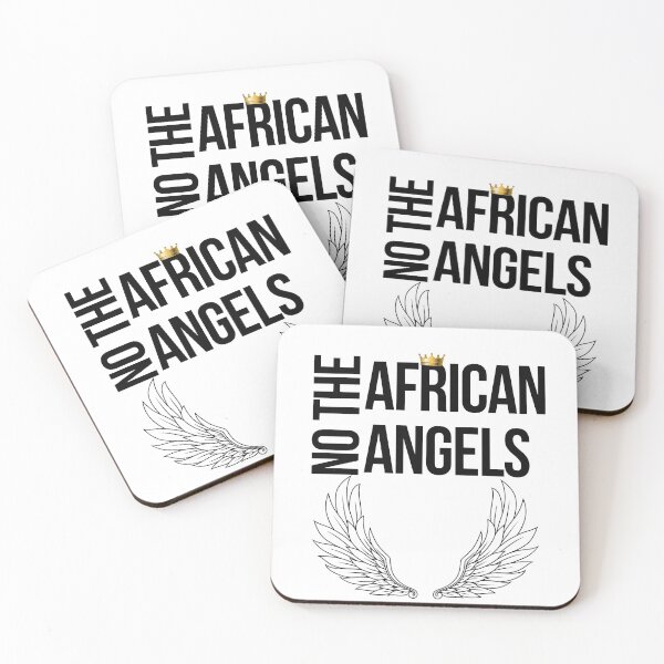 Item preview, No african angels funny african angel quotes designed and sold by OneTimeEngineer.