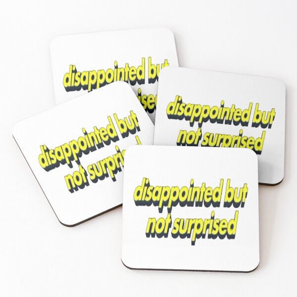 Item preview, Disappointed but not surprides designed and sold by TimeforGlow.