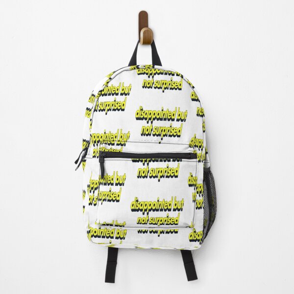 Item preview, Disappointed but not surprides designed and sold by TimeforGlow.