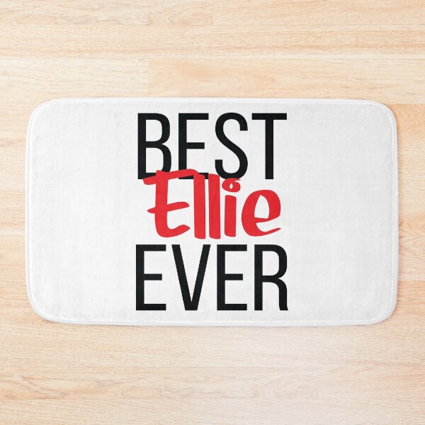 Item preview, Best Ellie Ever designed and sold by ProjectX23.