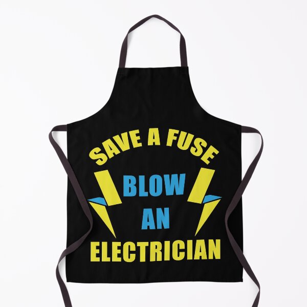 Item preview, Save A Fuse Blow An Electrician designed and sold by IyadBro.