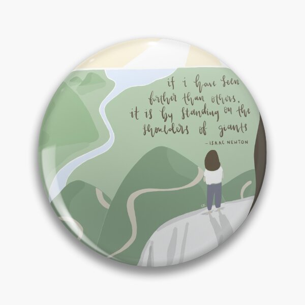 Item preview, Thank You Gift (female): “If I have seen further than others, it is by standing on the shoulders of giants” - Isaac Newton Thank You Quote designed and sold by PleatedCircles.
