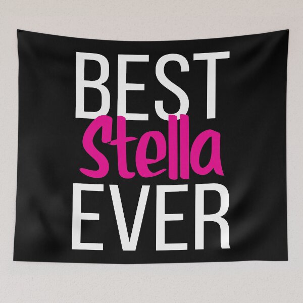 Item preview, Best Stella Ever  designed and sold by ProjectX23.
