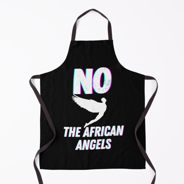 Item preview, No african angels funny african angel quotes designed and sold by OneTimeEngineer.