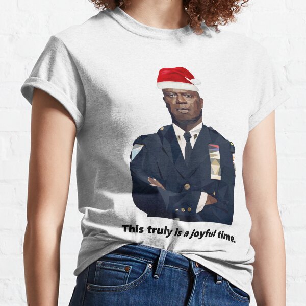 Capt. Holt is having a joyful holiday season. Classic T-Shirt