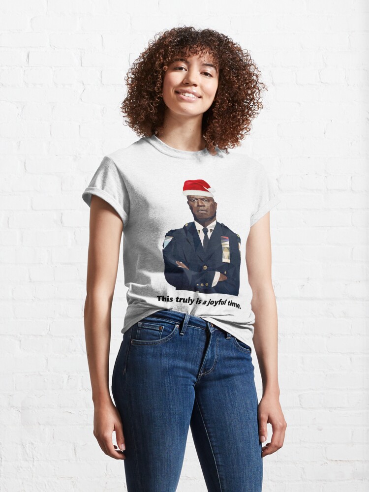 Alternate view of Capt. Holt is having a joyful holiday season. Classic T-Shirt