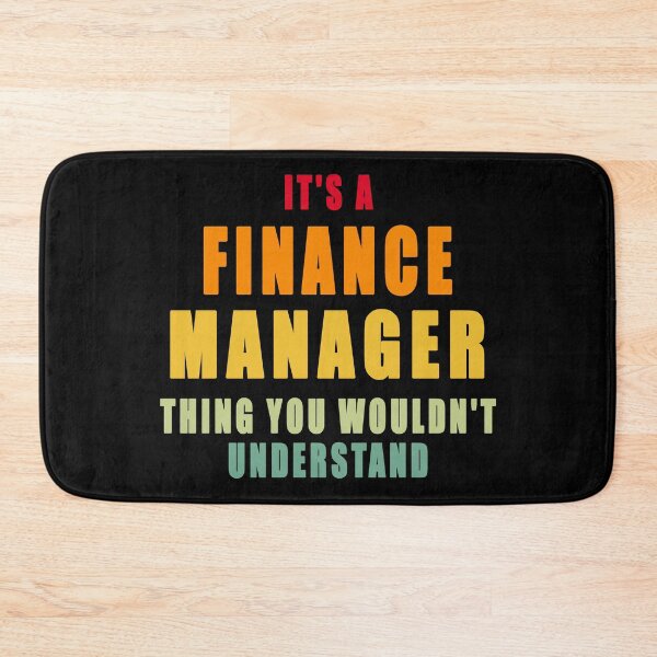 Item preview,  It's a Finance Manager Thing You Wouldn't Understand - Quotes designed and sold by Imadovic.