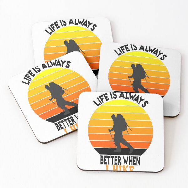 Item preview, hiking - life is always better when i hike - hiker designed and sold by ibrastore.