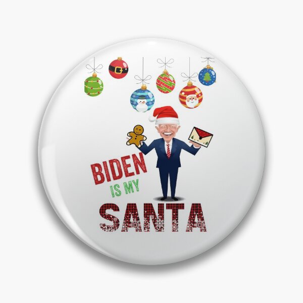 Item preview, Biden is my santa  designed and sold by Designhub14.