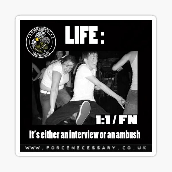 Life: Interview or Ambush Sticker