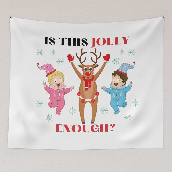 Item preview, Is This Jolly Enough? designed and sold by sunnybandana.