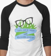Tina Quotes Men's Baseball ¾ T-Shirt