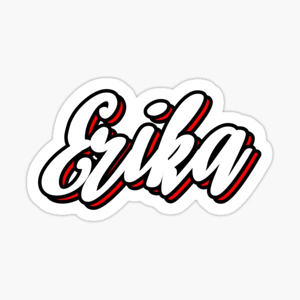 erika-first-name-hand-lettering-design-sticker-for-sale-by-sulies