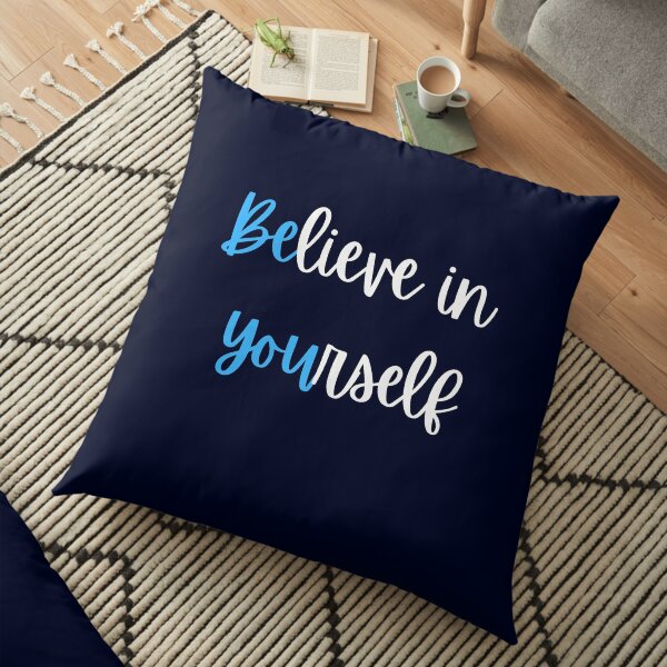 Be YOU Floor Pillow
