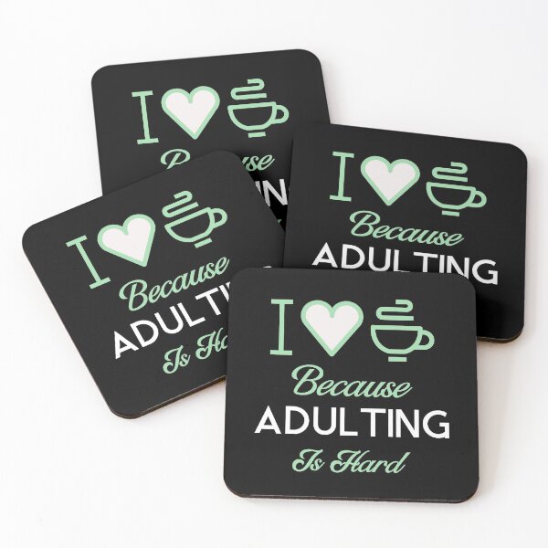 Item preview, I Love Coffee Because Adulting is Hard designed and sold by Luvjesus2.